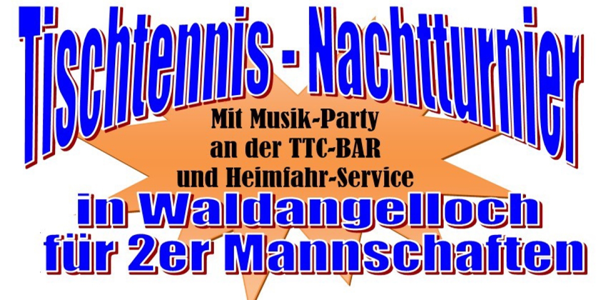 Einladung Tischtennis - Nachtturnier